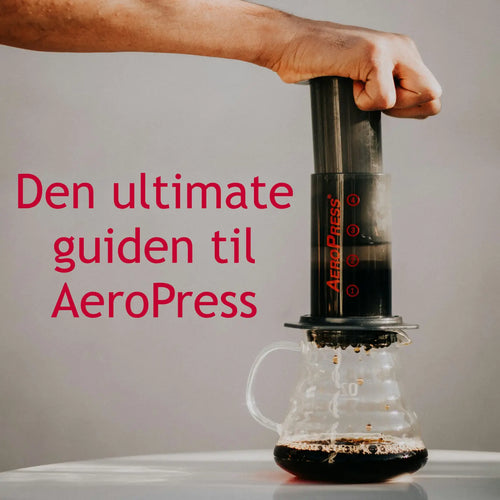 Den ultimate guiden til AeroPress: Tre oppskrifter for perfekt kaffe